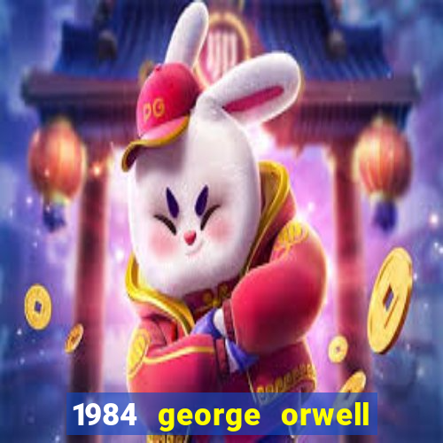 1984 george orwell pdf companhia das letras